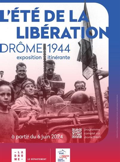 « L’été de la Libération – Drôme, 1944 », exposition prêtée par le Département de la Drôme à Bourdeaux - 0